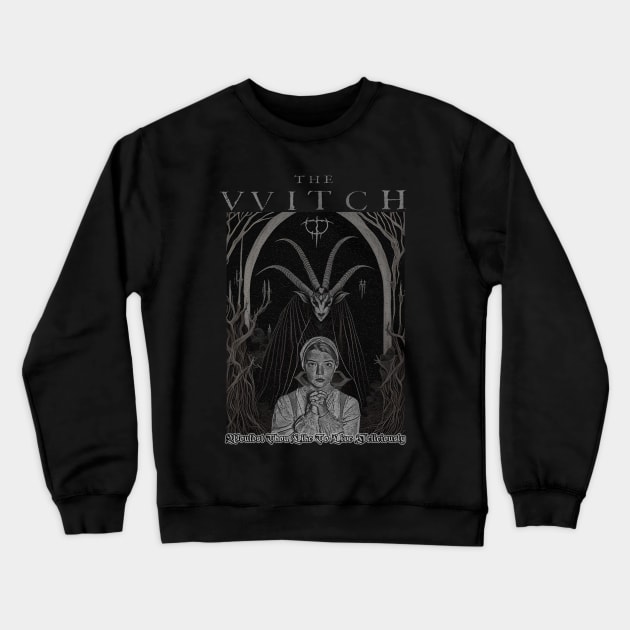 Wouldst Thou Like To Live Deliciously (Distressed Version) Crewneck Sweatshirt by The Dark Vestiary